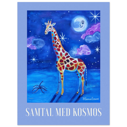 "SAMTAL MED KOSMOS" 30x40 cm Konst Poster, Pernilla Erixon Art