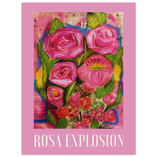 "ROSA EXPLOSION" 30x40 cm Konst Poster, Pernilla Erixon Art